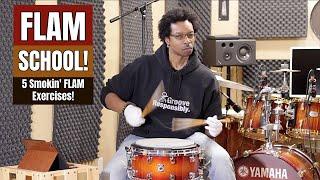 FLAM SCHOOL! - 5 SMOKIN' FLAM EXERCISES For Serious Control