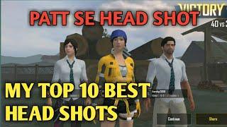 TOP 10 HEAD SHOTS IN MY GAME PLAY IN LOW END DEVICE