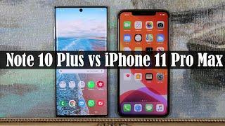 Galaxy Note 10 Plus vs iPhone 11 Pro Max - Which Phone is Better?