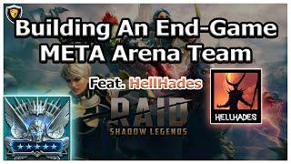 RAID Shadow Legends | Building An End-Game META Arena Team | ft. HellHades