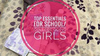 Top 10 essentials every girl must carryin their school/college bags