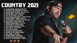 Country Music Playlist 2021 - Top New Country Songs 2021 - Best Country Hits Right Now