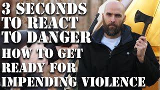 YOU HAVE 3 SECONDS - HOW TO PREPARE FOR VIOLENCE IN SHTF