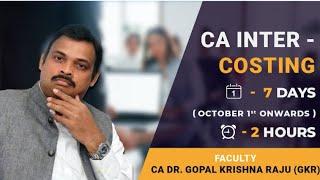 CA Inter - Paper 3 - Cost & Management Accounting - Nov 2020 - Crash Course - Dr GKR