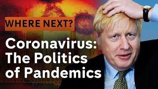 Coronavirus: The Politics of Pandemics