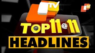 11 PM Headlines 10 February 2021 | Odisha TV