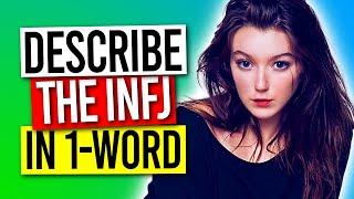 10 Best 1-WORD That Describes The INFJ Personality