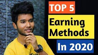 Top 5 Genuine Ways To Earn Money Online In 2020 [ For Student Only ] 