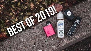 The BEST VAPES of 2019!
