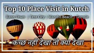 Top 10 Place Visit in Kutch | Rann Utsav | Tent City | Cinematic Video