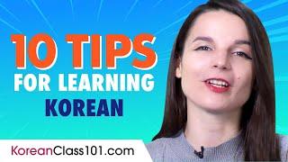 Top 10 Tips for Learning Korean