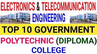 TOP 10 Government College For Electronics & Telecommunication Engineering 