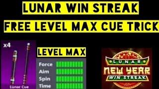 Lunar Cue Level Max Trick 