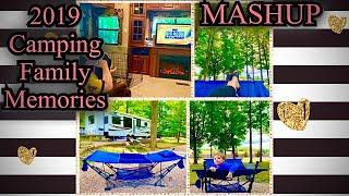 Camping Family Vacation Memories 2019 TOP 10 MASHUP (Other Album PRIVATE now)