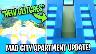 MAD CITY New Apartments UPDATE AND New Glitches