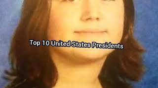 Top 10 United States Presidents