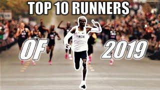 TOP 10 RUNNERS OF 2019