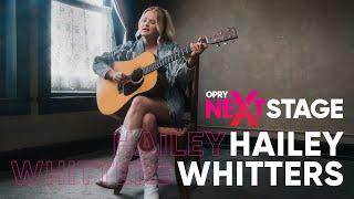 Hailey Whitters – The Journey (Full) | Opry NextStage