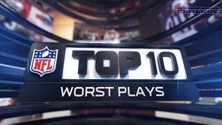 NFL Top 10: Worst Plays