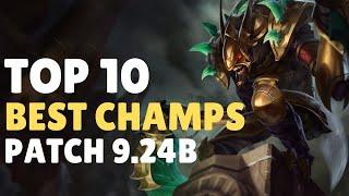 Top 10 BEST Champions! - Teamfight Tactics Patch 9.24B