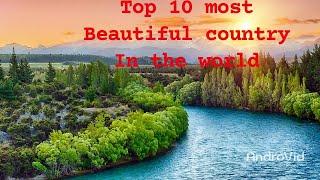 Top 10 most beautiful country in the world | beautiful countries