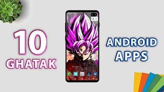 Top 10 Ghatak Android Apps 2020 ! || Android Apps For Free