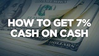 How to Get 7% Cash on Cash: Real Estate Investing with Grant Cardone LIVE!