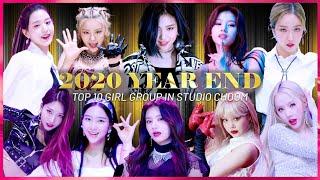 [STUDIO CHOOM & CHILL] 2020 BEST GIRL GROUP TOP 10 *Most viewed* (4K)