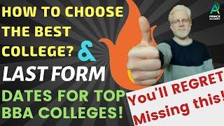 Last Form Dates of Top BBA Colleges & Career Saving Advice | IPMAT, DU-JAT, NPAT, SET, BVP, IPU, IPM