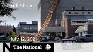 CBC News: The National | Deadly crane collapse, Chief justice followed, Vaccine booster shots