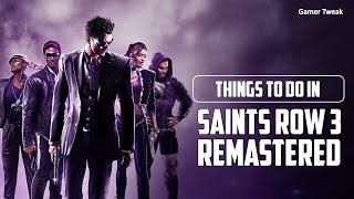 Saints Row 3 Remastered - Top 10 Things You Need To Try Right Now