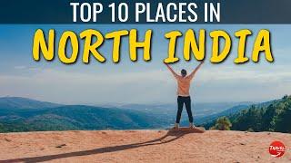 Top 10 tourist places in north india - Best places to visit in north india