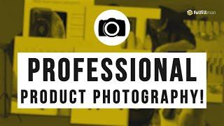 Improve Your Conversion Rate with FULFILLMAN PROFESSIONAL PRODUCT PHOTOGRAPHY SERVICE