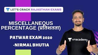 Miscellaneous Percentage part - 3 | Target Patwari Exam 2020 | Nirmal Bhutia