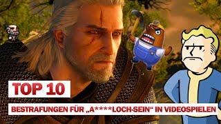 TOP 10: Bestrafungen für "A****LOCH-SEIN" in Videospielen #NerdRanking