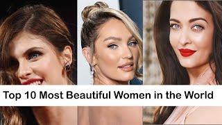 Top 10 Most Beautiful Women In The World
