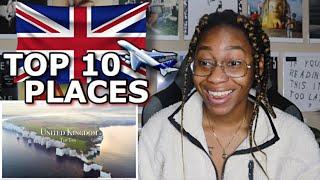 AMERICAN REACTS TO TOP 10 PLACES TO VISIT IN THE UK! 