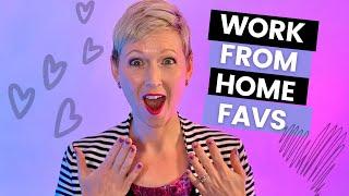 10 Work from Home Must Haves (MY FAVS!)