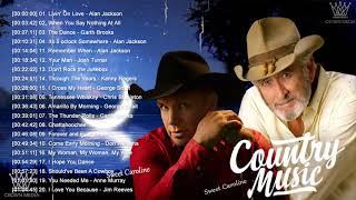 Alan Jackson, Don Williams, Garth Brooks, Jim Reeves, Kenny Rogers - Top Country Music Of All Time