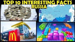 Top 10 Interesting Facts About Russia 