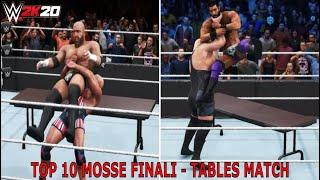 TOP 10 MOSSE FINALI [TABLES MATCH] - WWE 2K20