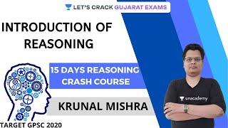 D1: 15 Days Reasoning Crash Course | Introduction Of Reasoning l GPSC 2020 | Krunal Mishra