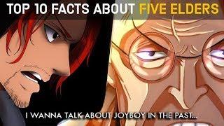 Top 10 Facts You Should Know About The Five Elders in One Piece