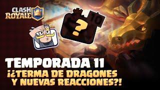 Clash Royale Temporada 11 - Aquí Hay Dragones (¡Consigue Una Reacción Gratis!)