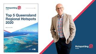 Top 5 Queensland Regional Hotspots Report - March 2020 edition out now.