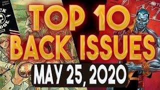 Top 10 Comic Book Back Issues to Buy 5/25/2020