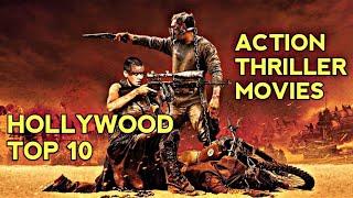 Top 10 Best Hollywood Action Thriller Movies