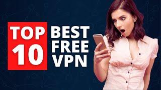 Best VPN Services 2021 Top 10 List Free and Paid