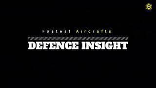 Top 10 fastest aircraft in the world / All type fun & Education / Ashok Naskar