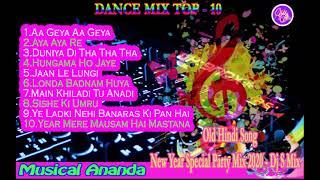 top 10 --- Old Hindi Song New Year Special Party Mix 2020 - Dj S Mix-....